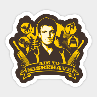 Aim To Misbehave Sticker